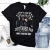 Dont Ask Me Why I Am Disturbed Fan T Shirt