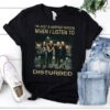 Im Just A Happier Person When I Listen To Disturbed T Shirt