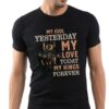 Nightwish My Idol Yesterday My Love Today My King Forever T Shirt