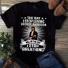 The Day I Stop Loving George Harrison Will Be The Day I Stop Breathing T Shirt