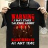 Warning I May Start Talking About Black Sabbath At Any Time T Shirt