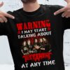 Warning I May Start Talking About Testament At Any Time T Shirt