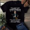 You Cant Buy Happiness But You Can Listen To Paul Mccartney The Same Thing T Shirt