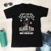 Dont Ask Me Why I Am Slash Fan Ask Yourself Why Youre Not T Shirt