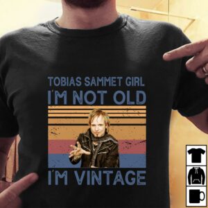 Tobias Sammet Girl Im Not Old Im Vintage T Shirt