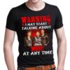 Warning I May Start Talking About Muse At Any Time T Shirt